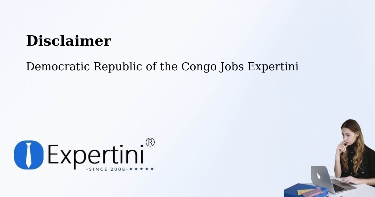 Disclaimer – Uvira - Democratic Republic of the Congo Jobs Expertini