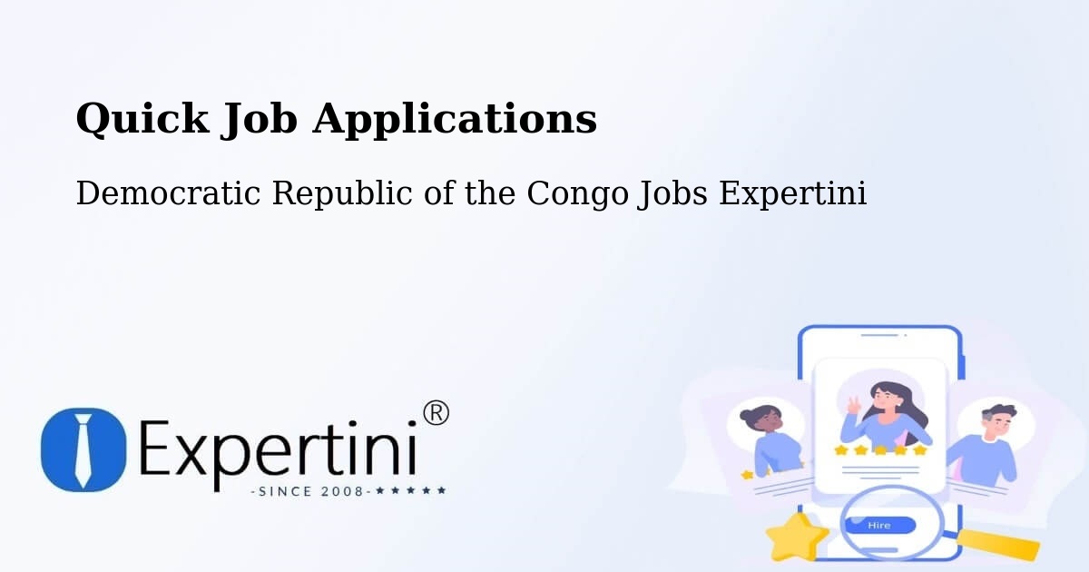 Quick Apply Feature – Uvira - Democratic Republic of the Congo Jobs Expertini